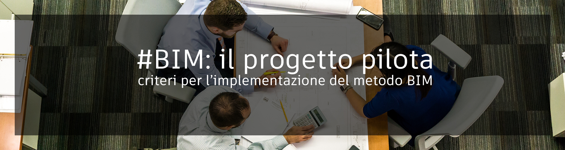 Cos&rsquo;&egrave; il progetto pilota